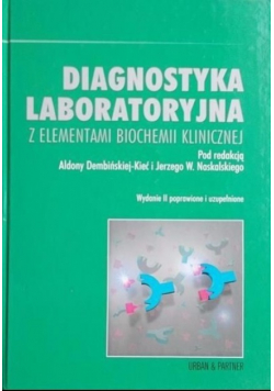 Diagnostyka laboratoryjna z elementami biochemii klinicznej