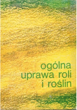 Ogólna uprawa roli i roślin