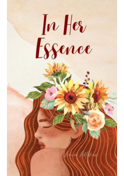 In Her Essence