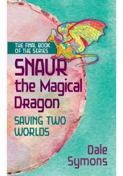 Snaur The Magical Dragon - Saving Two Worlds