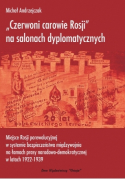 Czerwoni carowie Rosji na salonach dyplomatycznych