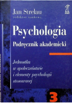 Psychologia Podręcznik akademicki Tom  3