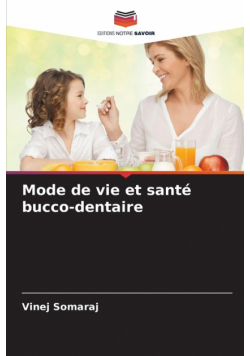 Mode de vie et santé bucco-dentaire