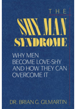 The Shy Man Syndrome