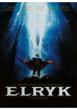 Elryk 2 Zwiastun burzy