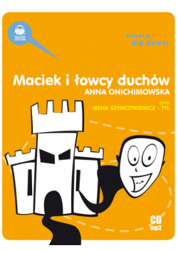 Maciek i łowcy duchów