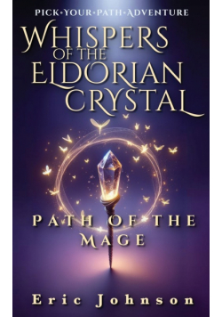 Whispers of the Eldorian Crystal