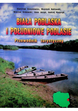 Biała podlaska i południowe podlasie