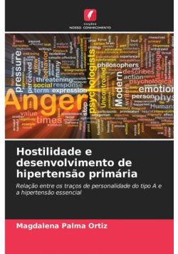Hostilidade e desenvolvimento de hipertensão primária