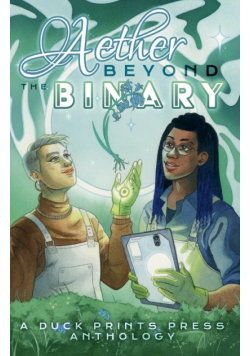 Aether Beyond the Binary