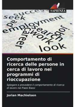 Comportamento di ricerca delle persone in cerca di lavoro nei programmi di rioccupazione