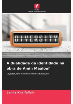 A dualidade da identidade na obra de Amin Maalouf
