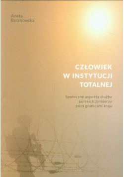 Człowiek w instytucji totalnej