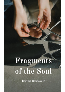 Fragments of the Soul