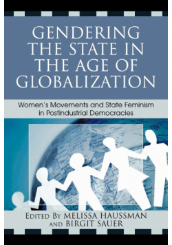 Gendering the State in the Age of Globalization