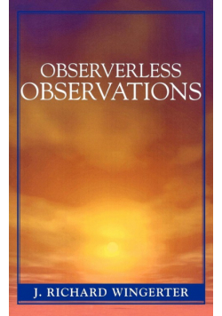 Observerless Observations