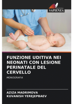 Funzione Uditiva Nei Neonati Con Lesione Perinatale Del Cervello