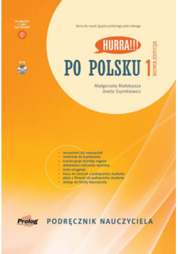 Hurra!!! Po polsku 1 Podręcznik Nauczyciela Nowa Edycja