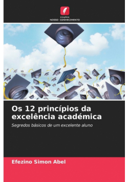 Os 12 princípios da excelência académica