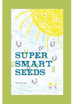 Super Smart Seeds