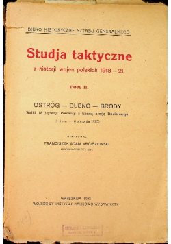 Studja taktyczne z historji wojen polskich 1918 - 21 Tom II 1923 r.