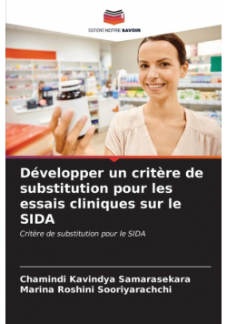 Développer un critère de substitution pour les essais cliniques sur le SIDA
