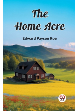The Home Acre