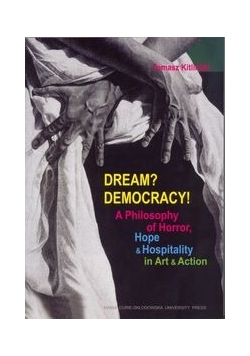 Dream? Democracy!