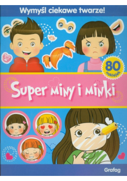 Super miny i minki Wymyśl ciekawe twarze