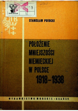 Położenie mniejszości niemieckiej w Polsce 1918 do 1938