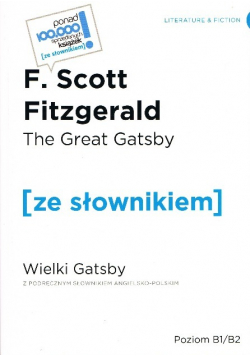 The Great Gatsby Wielki Gatsby z podręcznym słownikiem angielsko polskim