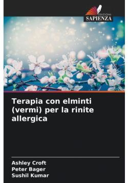 Terapia con elminti (vermi) per la rinite allergica