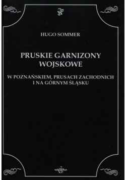 Pruskie Garnizony Wojskowe