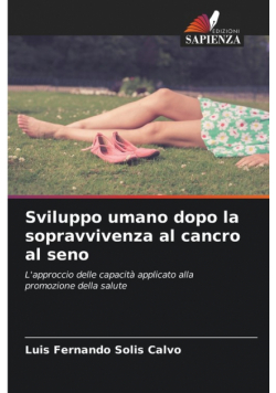 Sviluppo umano dopo la sopravvivenza al cancro al seno