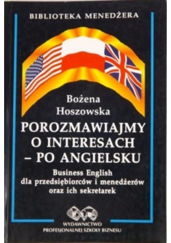 Porozmawiajmy o interesach po angielsku