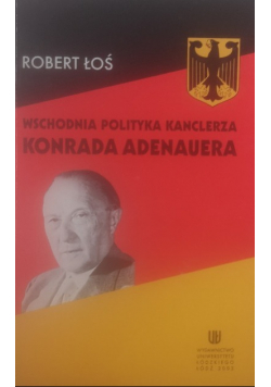 Wschodnia polityka kanclerza Konrada Adenauera