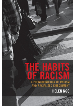 The Habits of Racism