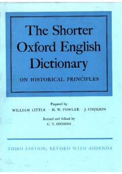 The Shorter Oxford English Dictionary