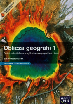 Oblicza geografii 1. Podręcznik, Zakres rozszerzony z dostępem do matura-rom-u