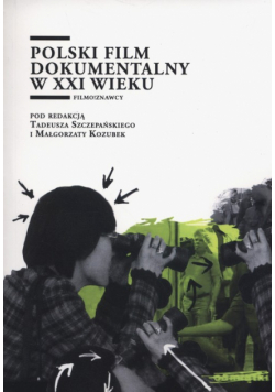 Polski film dokumentalny w XXI wieku