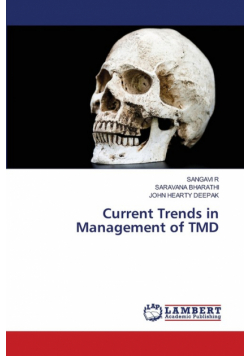 Current Trends in Management of TMD
