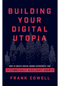 Building Your Digital Utopia