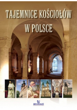Tajemnice Kościołów w Polsce