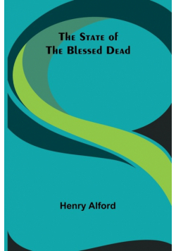 The State of the Blessed Dead