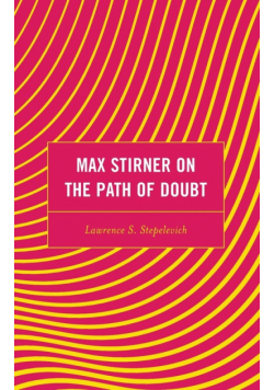 Max Stirner on the Path of Doubt