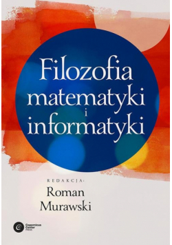 Filozofia matematyki i informatyki