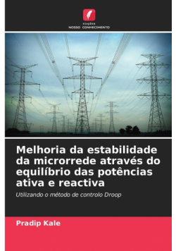 Melhoria da estabilidade da microrrede através do equilíbrio das potências ativa e reactiva