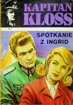 Kapitan Kloss Nr 7 Spotkanie z Ingrid
