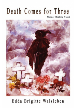 Death Comes for Three