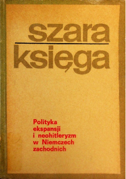 Szara księga polityka ekspansji